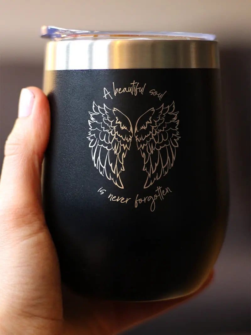 Beautiful Soul is Never Forgotten Wine Tumbler | 12 Oz Double Wall Stainless Steel | Sliding Lid | Sympathy Memorial Gifts