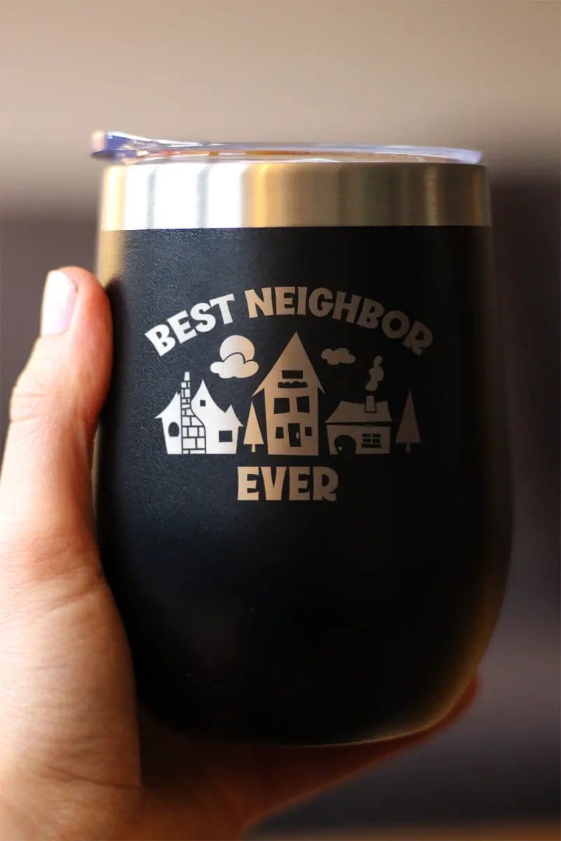 Insulated Stemless Wine Tumbler | 12 oz Stainless Steel | Sliding Lid | Best Neighbor Ever