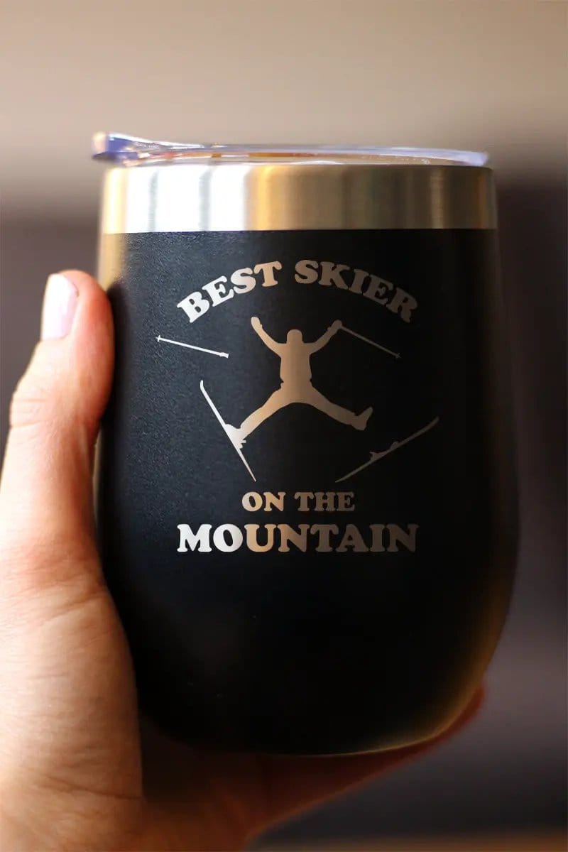 Insulated Stemless Wine Tumbler | 12 oz Stainless Steel | Sliding Lid | Best Skier On The Mountain