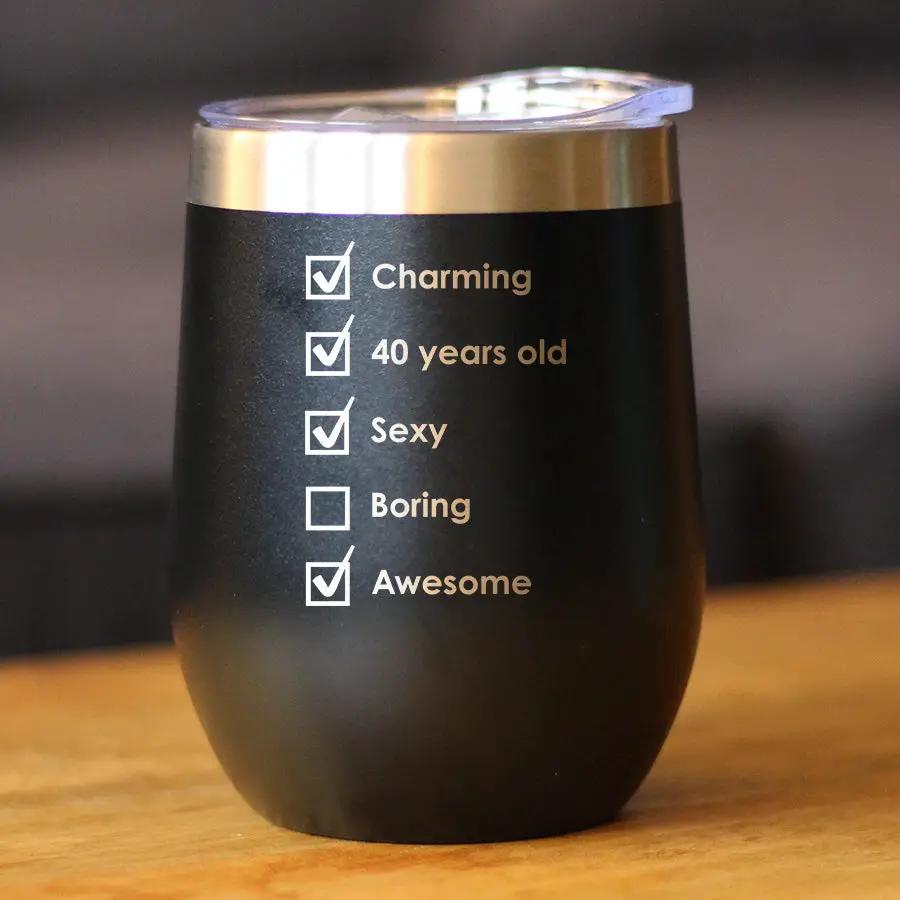 Wine Tumbler | 12 Oz Stainless Steel | Vacuum Insulated | 40th Birthday