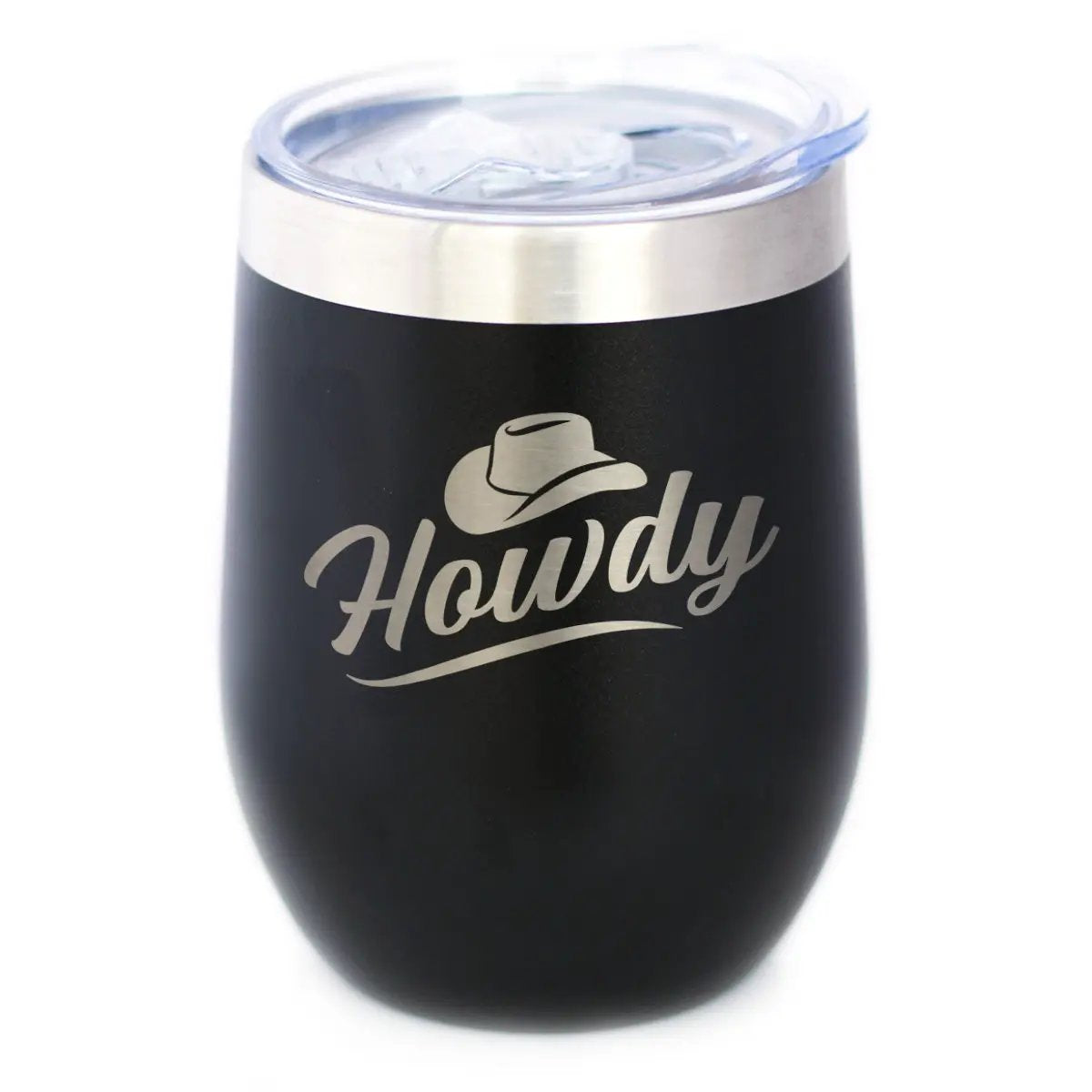 Howdy Wine Tumbler | 12 Oz Double Wall Stainless Steel | Sliding Lid | Country Western Decor