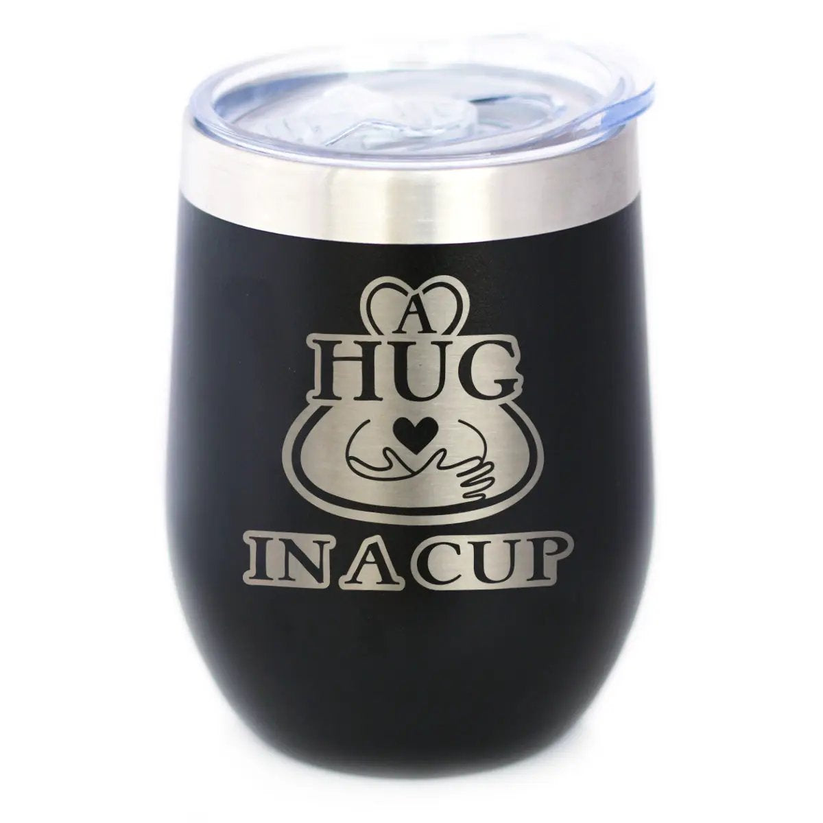 Hug in a Cup Wine Tumbler | 12 Oz Double Wall Stainless Steel | Sliding Lid | Sympathy Gifts For Comfort and Encouragement