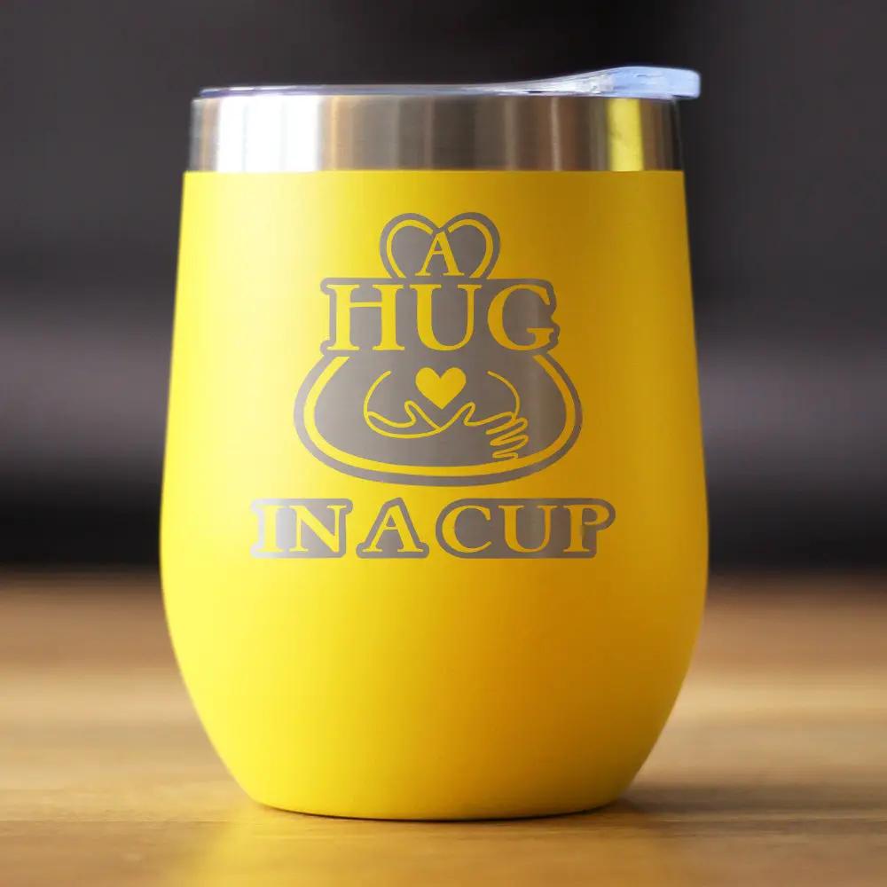 Hug in a Cup Wine Tumbler | 12 Oz Double Wall Stainless Steel | Sliding Lid | Sympathy Gifts For Comfort and Encouragement