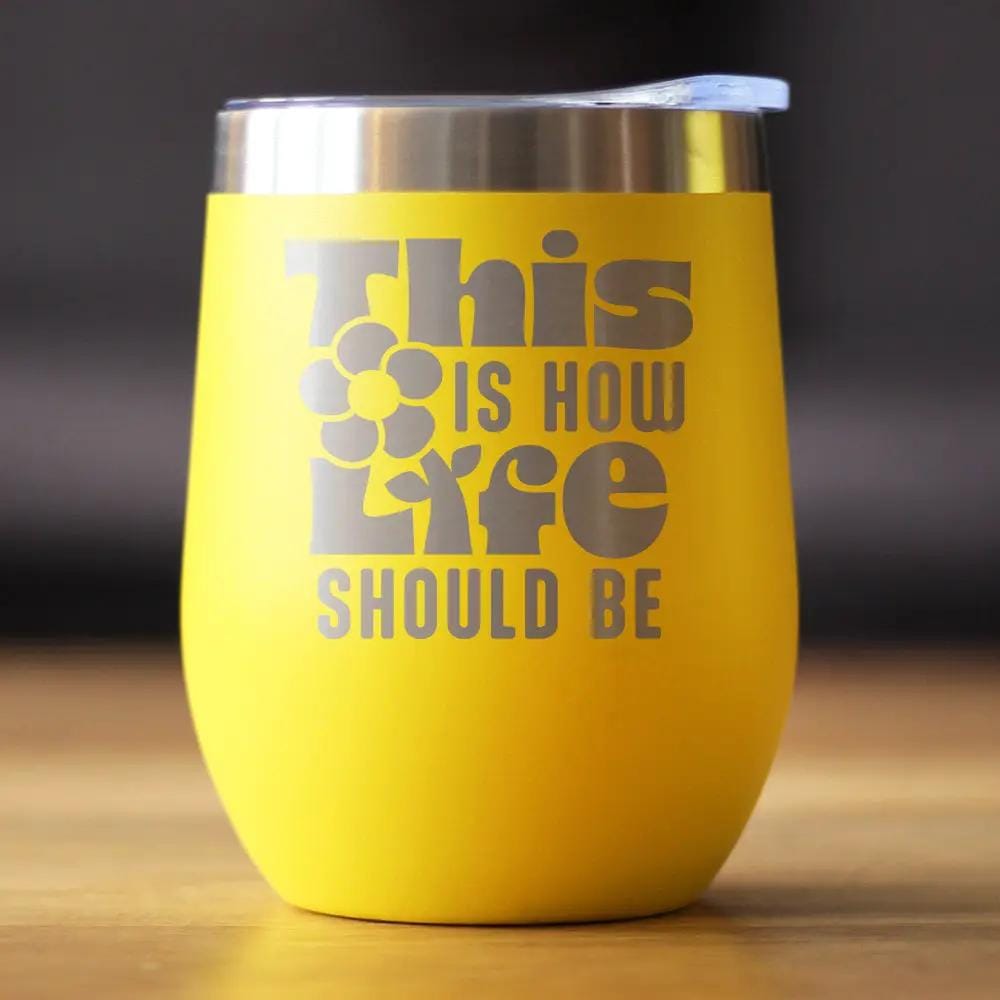 Insulated Coffee Tumbler | 12 oz Stainless Steel | Sliding Lid | This is How Life Should Be