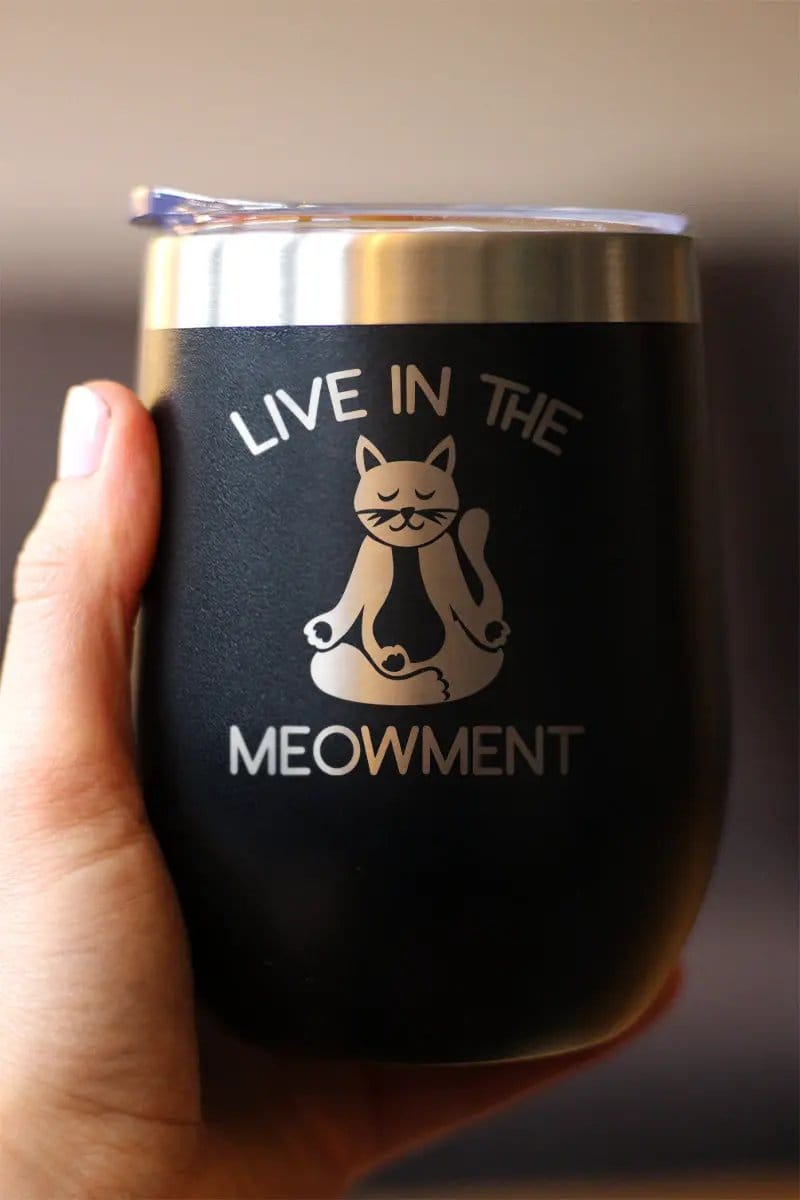 Insulated Stemless Wine Tumbler | 12 oz Stainless Steel | Sliding Lid | Live in the Meowment - Funny Cat