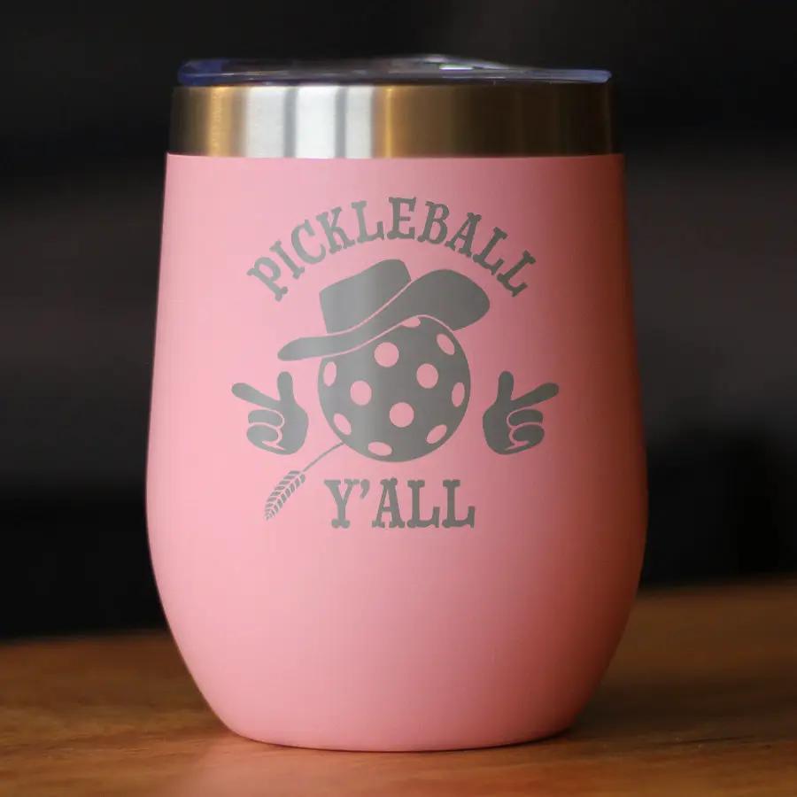 Funny Pickleball Gifts Wine Tumbler | 12 Oz Double Wall Stainless Steel | Sliding Lid | Pickleball Y'all