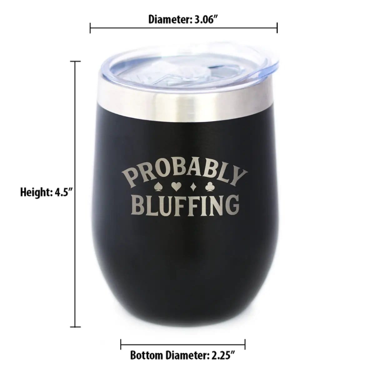 Insulated Coffee Tumbler | 12 oz Stainless Steel | Sliding Lid | Probably Bluffing (Style 2)