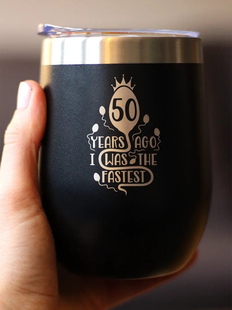 50 Years Ago I Was the Fastest Wine Tumbler | 12 Oz Double Wall Stainless Steel | Sliding Lid | Funny 50th Birthday Gifts