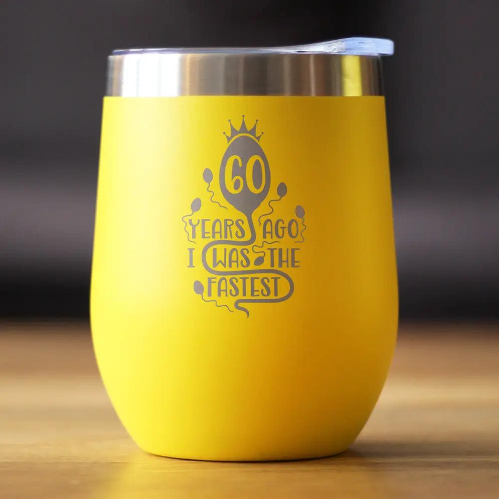 60 Years Ago I Was the Fastest Wine Tumbler | 12 Oz Double Wall Stainless Steel | Sliding Lid | Funny 60th Birthday Gifts