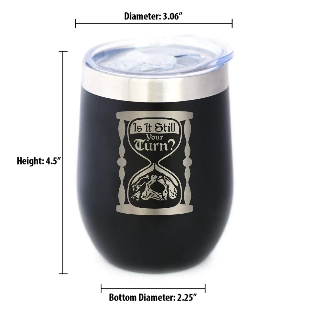 Insulated Coffee Tumbler | 12 oz Stainless Steel | Sliding Lid | Is It Still Your Turn?