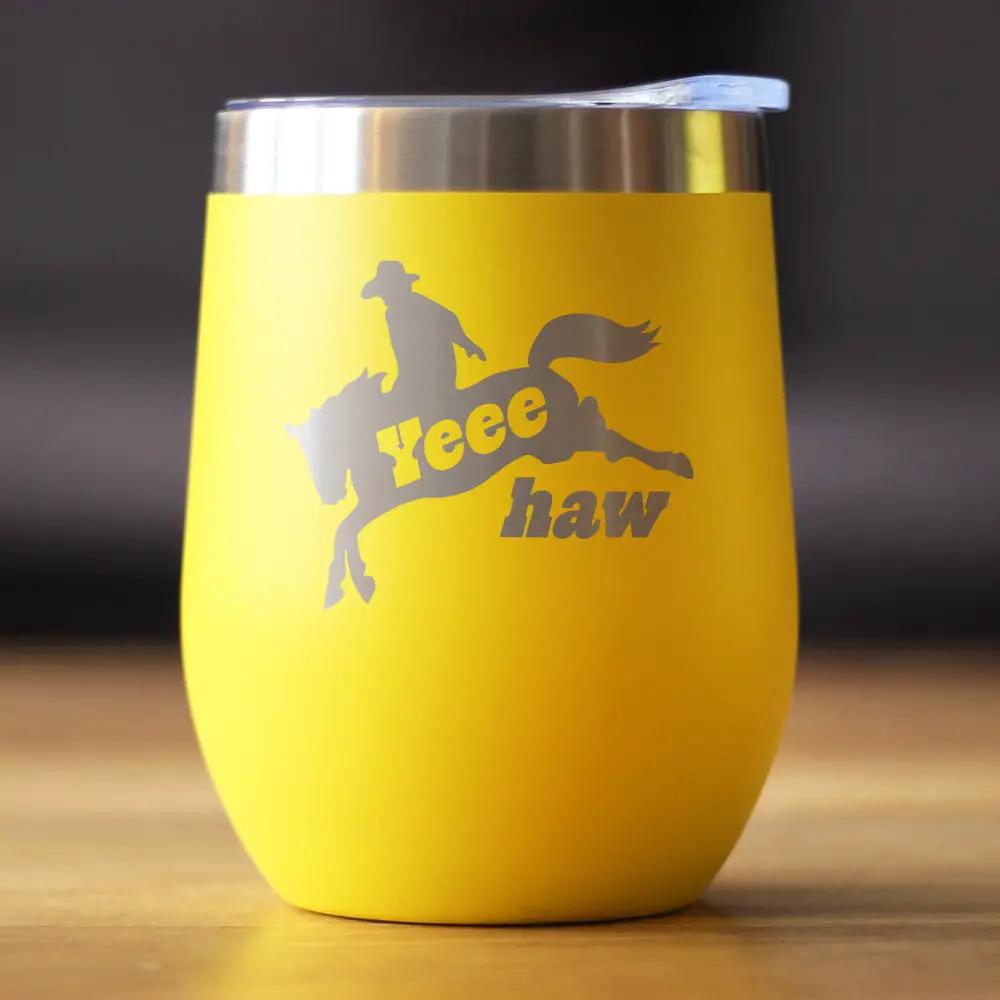 Yeehaw Wine Tumbler | 12 Oz Double Wall Stainless Steel | Sliding Lid | Rodeo Party Decorations & Western Home Dec