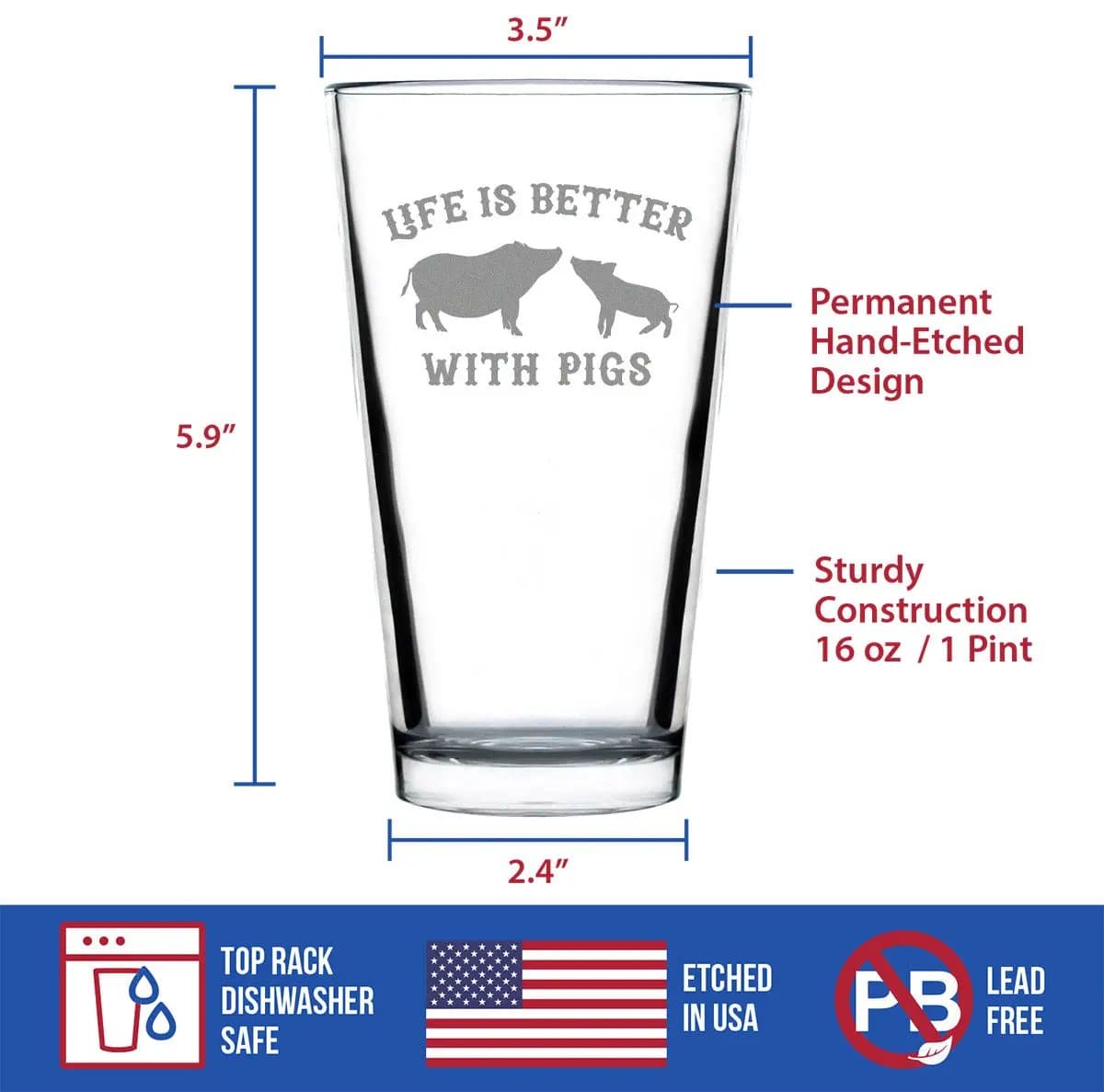 Etched Pint Glass | 16 oz Beer Glass | Dishwasher Safe | Life Is Better With Pigs