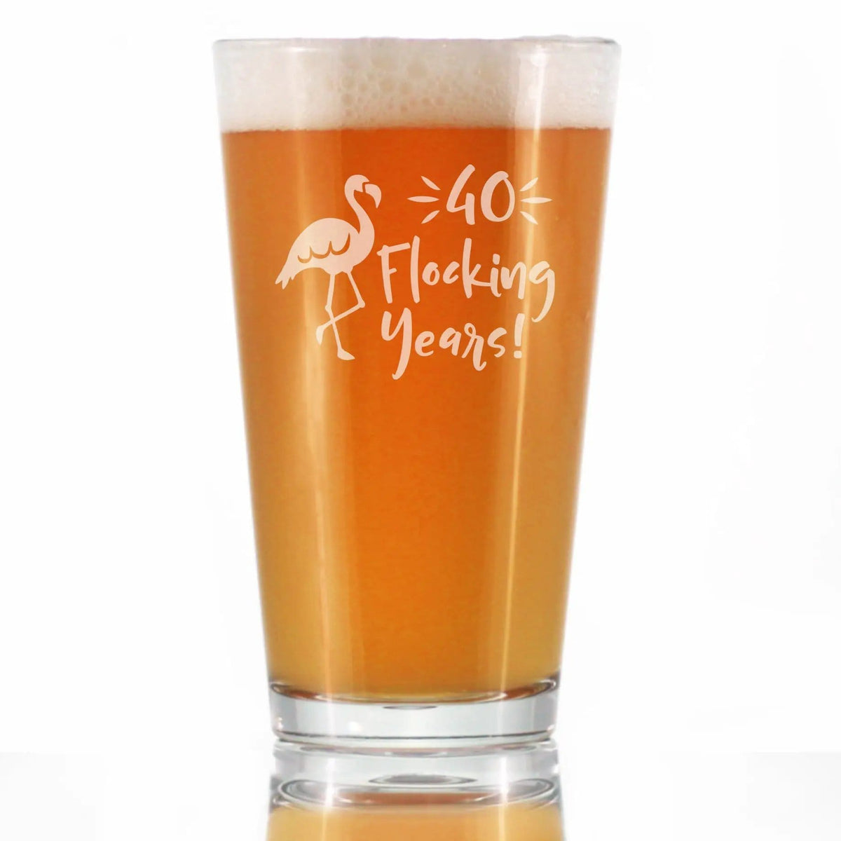 Etched Pint Glass | 16 oz Beer Glass | Dishwasher Safe | 40 Flocking Years