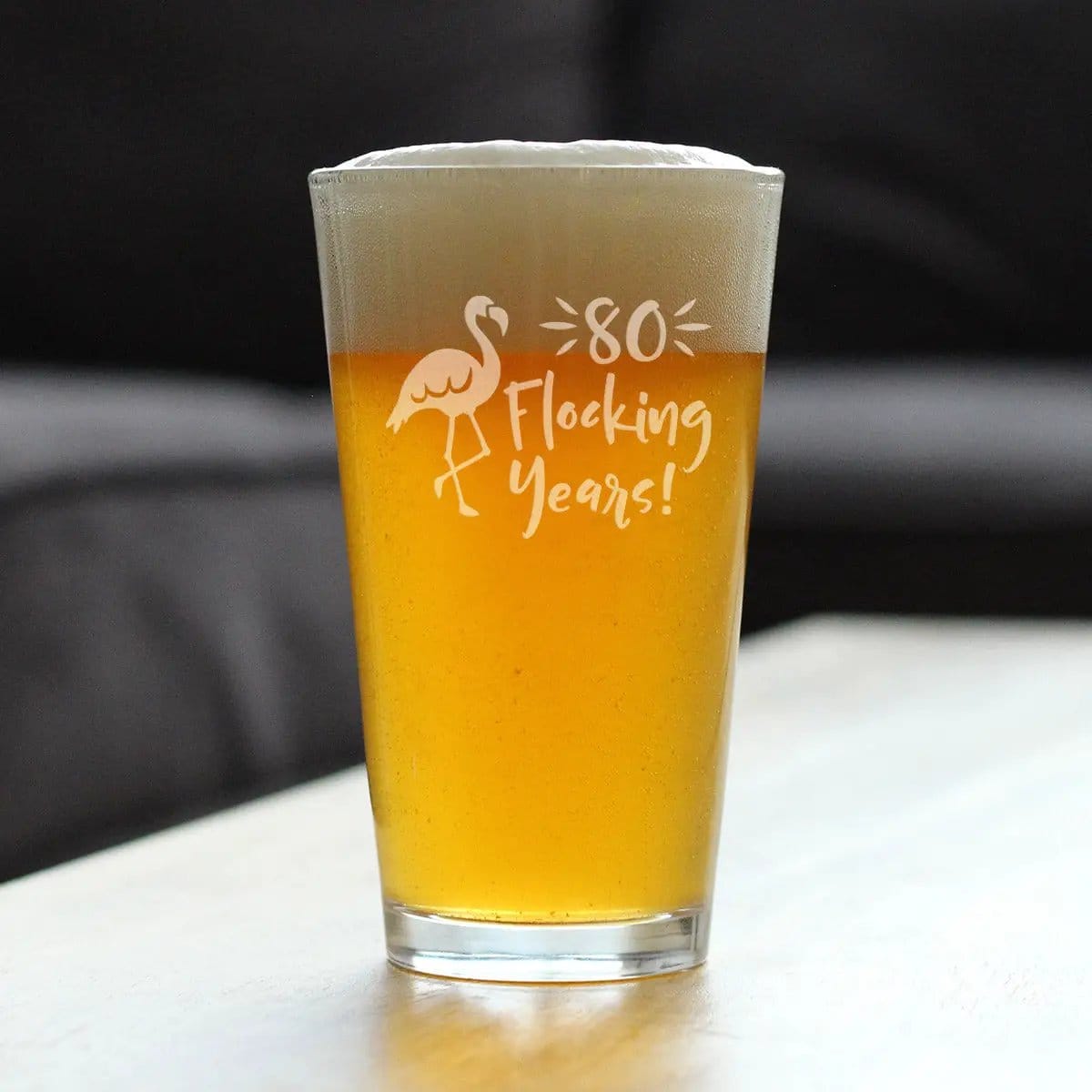 Etched Pint Glass | 16 oz Beer Glass | Dishwasher Safe | 80 Flocking Years