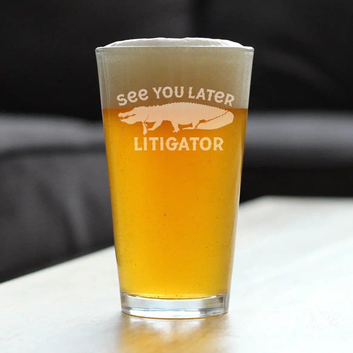 Etched Pint Glass | 16 oz Beer Glass | Dishwasher Safe | See You Later Litigator