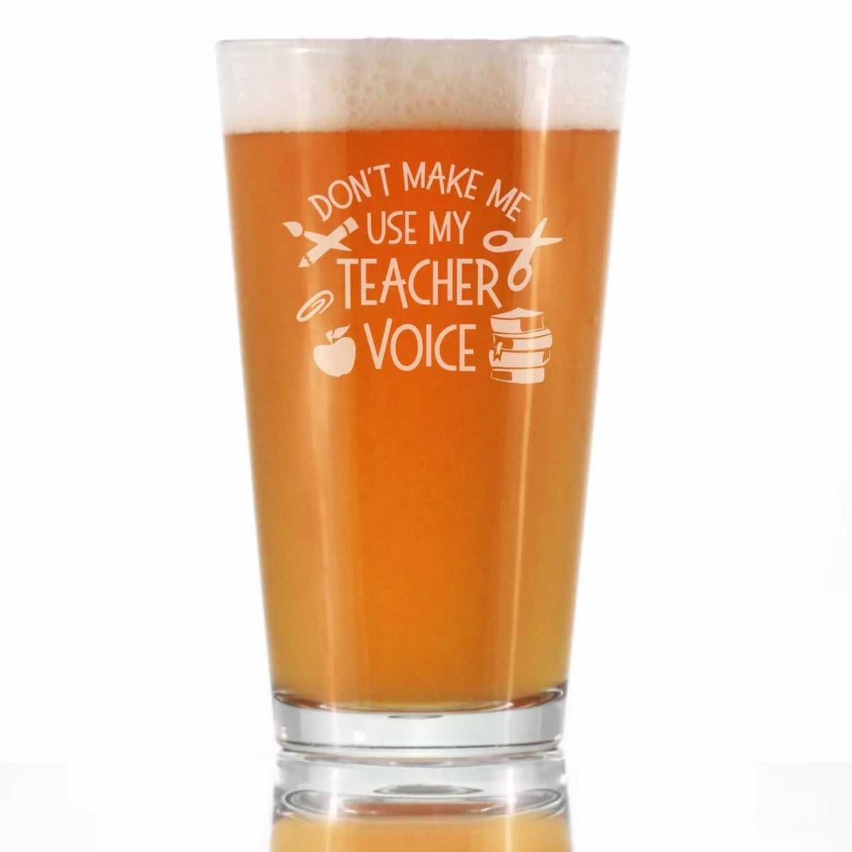 Etched Pint Glass | 16 oz Beer Glass | Dishwasher Safe | Teacher Voice