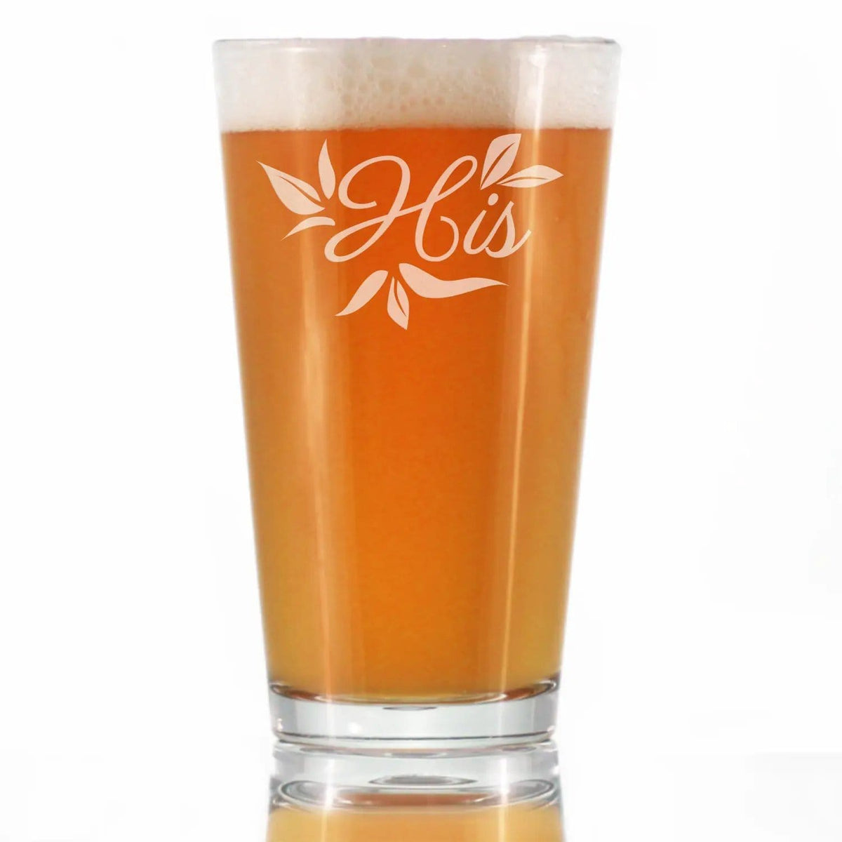 Etched Pint Glass | 16 oz Beer Glass | Dishwasher Safe | His