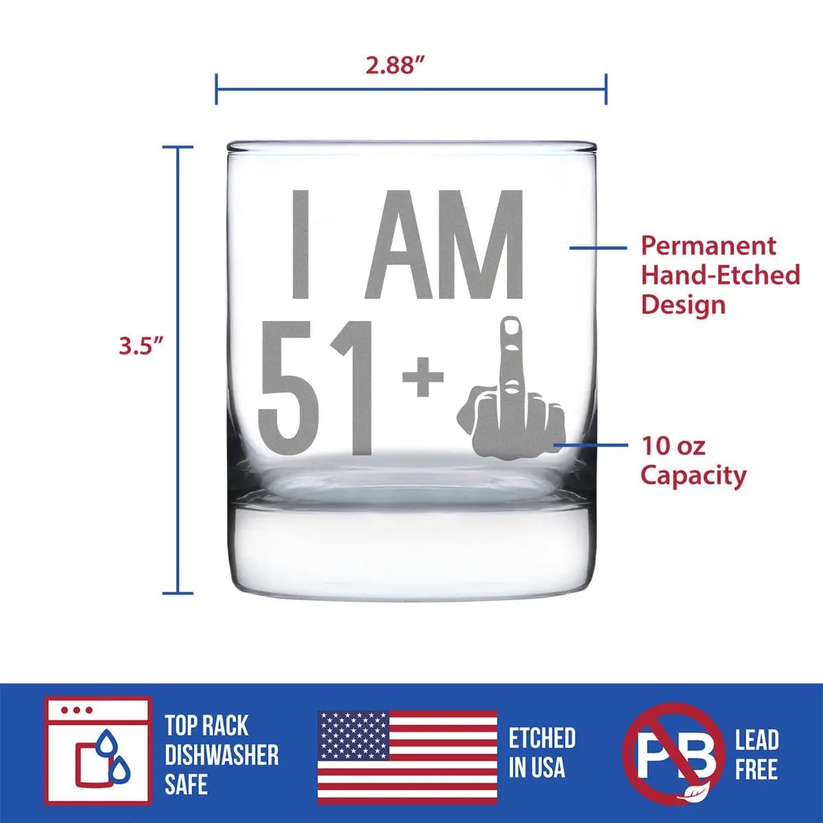 Etched Rocks Glass | 10 oz Whiskey Glass | Dishwasher Safe | 51 + 1 Middle Finger - Funny 52nd Birthday