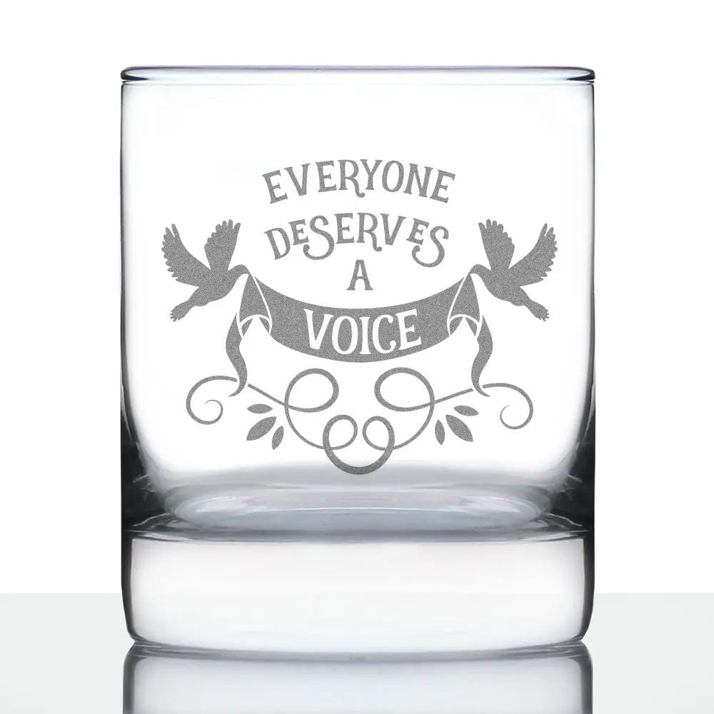 Etched Rocks Glass | 10.25 oz Whiskey Glass | Dishwasher Safe | Everyone Deserves A Voice Engraved