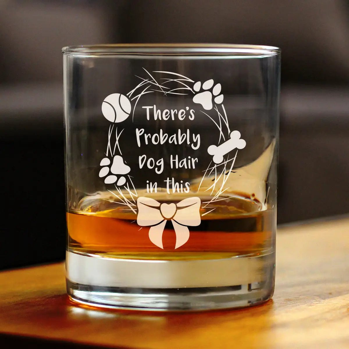 Whiskey Rocks Glass | Hand Etched Quote | 10 Oz Size | Fun Dog Lover Theme