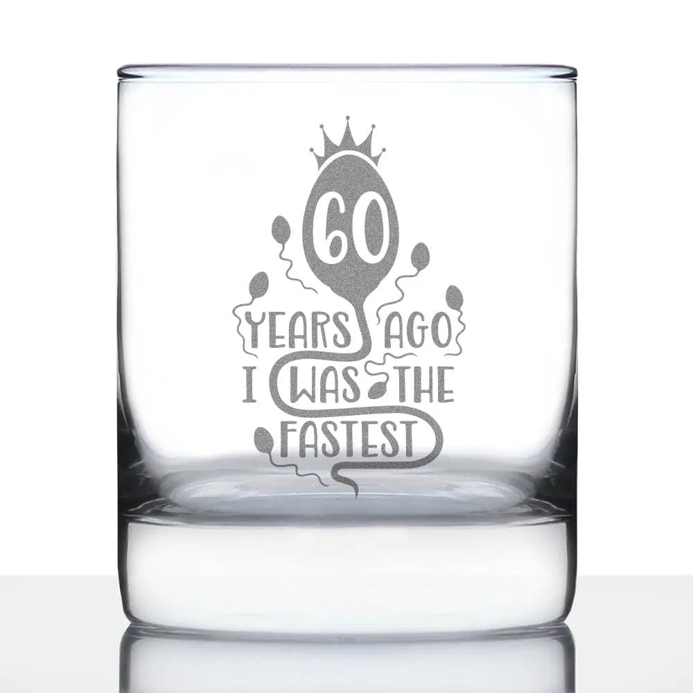 Etched Rocks Glass | 10.25 oz Whiskey Glass | Dishwasher Safe | 60 Years Ago I Was the Fastest