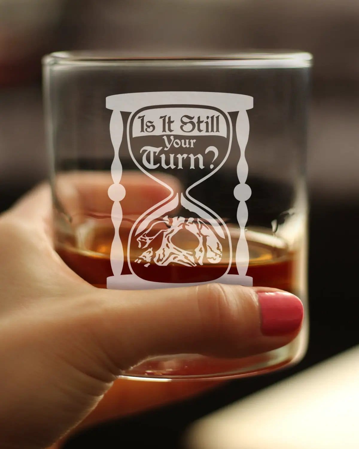 Etched Rocks Glass | 10.25 oz Whiskey Glass | Dishwasher Safe | Is It Still Your Turn Engraved