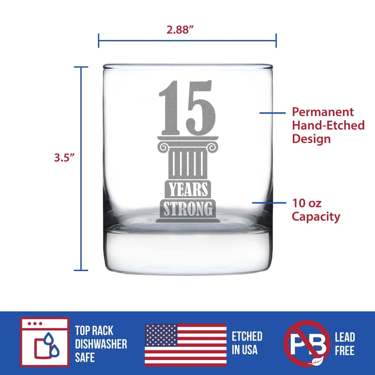 Etched Rocks Glass | 10.25 oz Whiskey Glass | Dishwasher Safe | 15 Years Strong Engraved