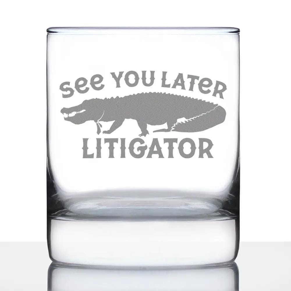 Etched Rocks Glass | 10.25 oz Whiskey Glass | Dishwasher Safe | See You Later Litigator