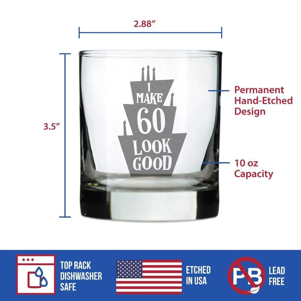 Etched Rocks Glass | 10 oz Whiskey Glass | Dishwasher Safe | Make 60 Look Good - Funny 60th Birthday