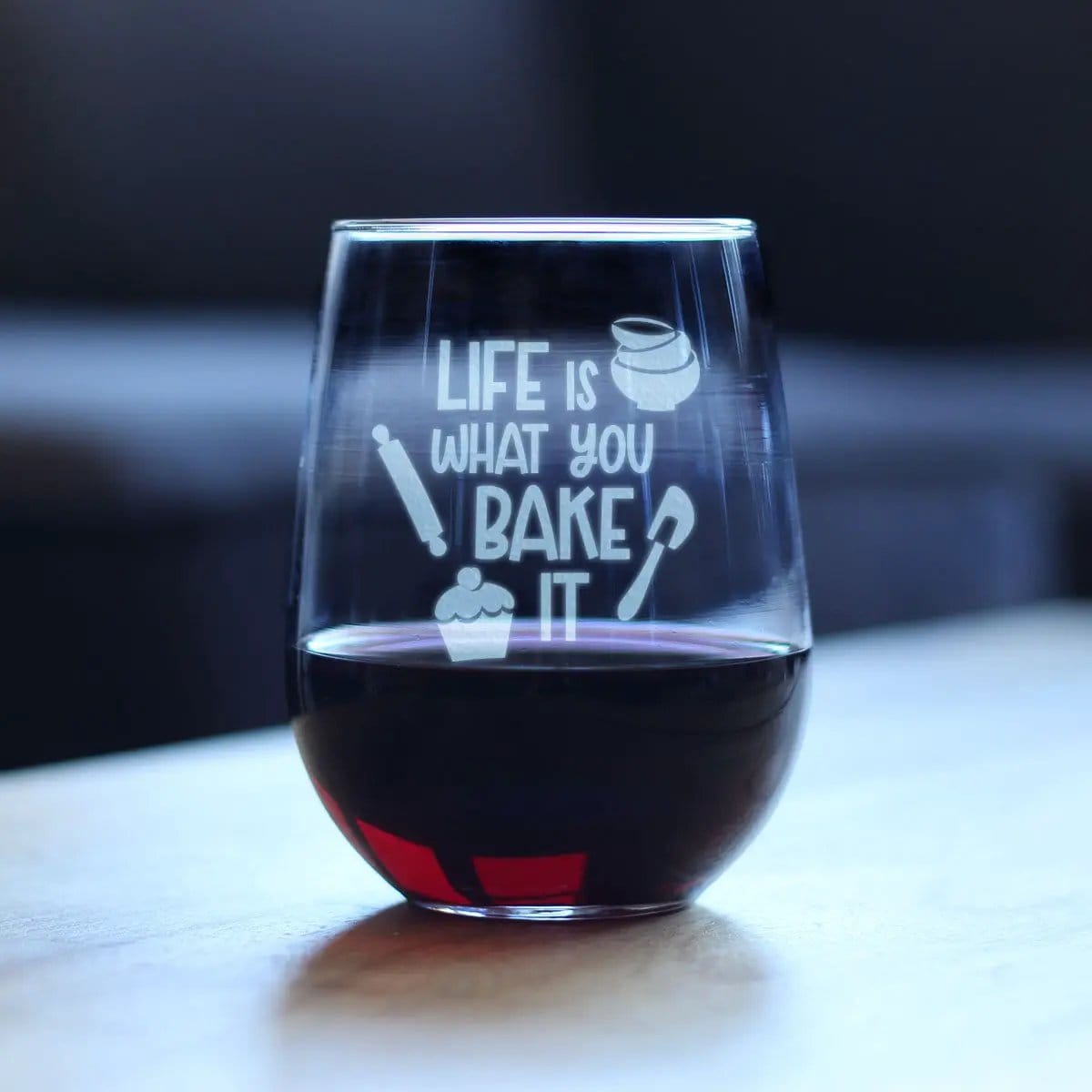 Etched Stemless Wine Glass | 17 oz | Dishwasher Safe | Life Is What You Bake It