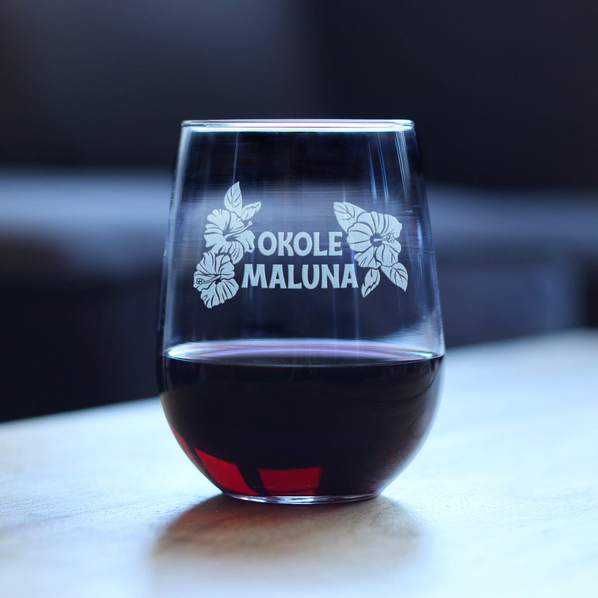 Etched Stemless Wine Glass | 17 oz | Dishwasher Safe | Okole Maluna Engraved