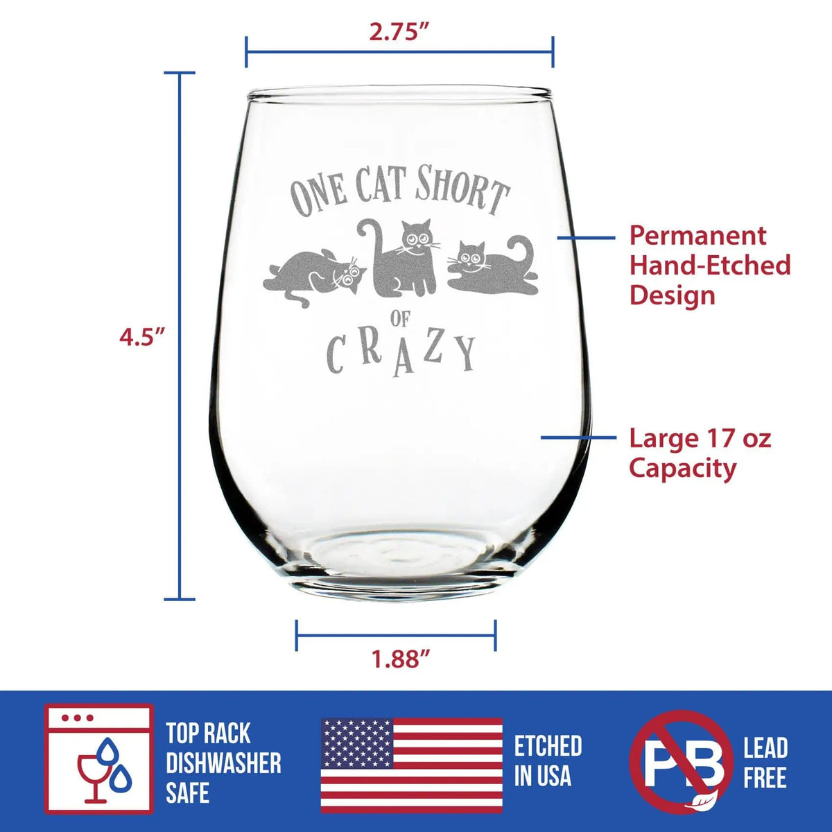 Etched Stemless Wine Glass | 17 oz | Dishwasher Safe | One Cat Short of Crazy