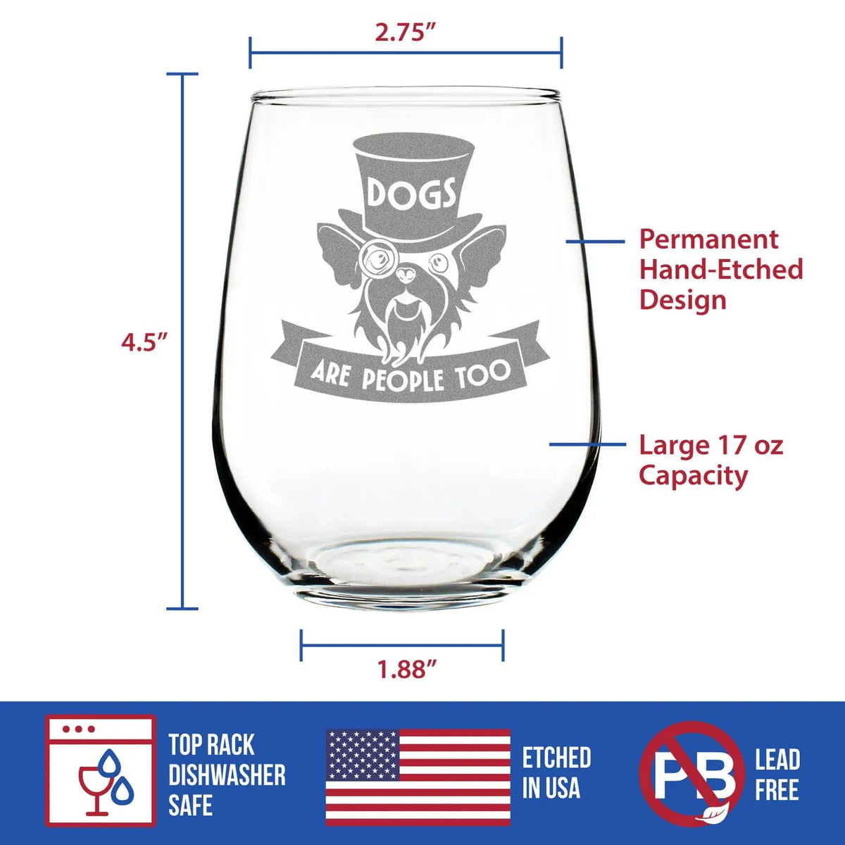 Etched Stemless Wine Glass | 17 oz | Dishwasher Safe | Dogs Are People Too Engraved