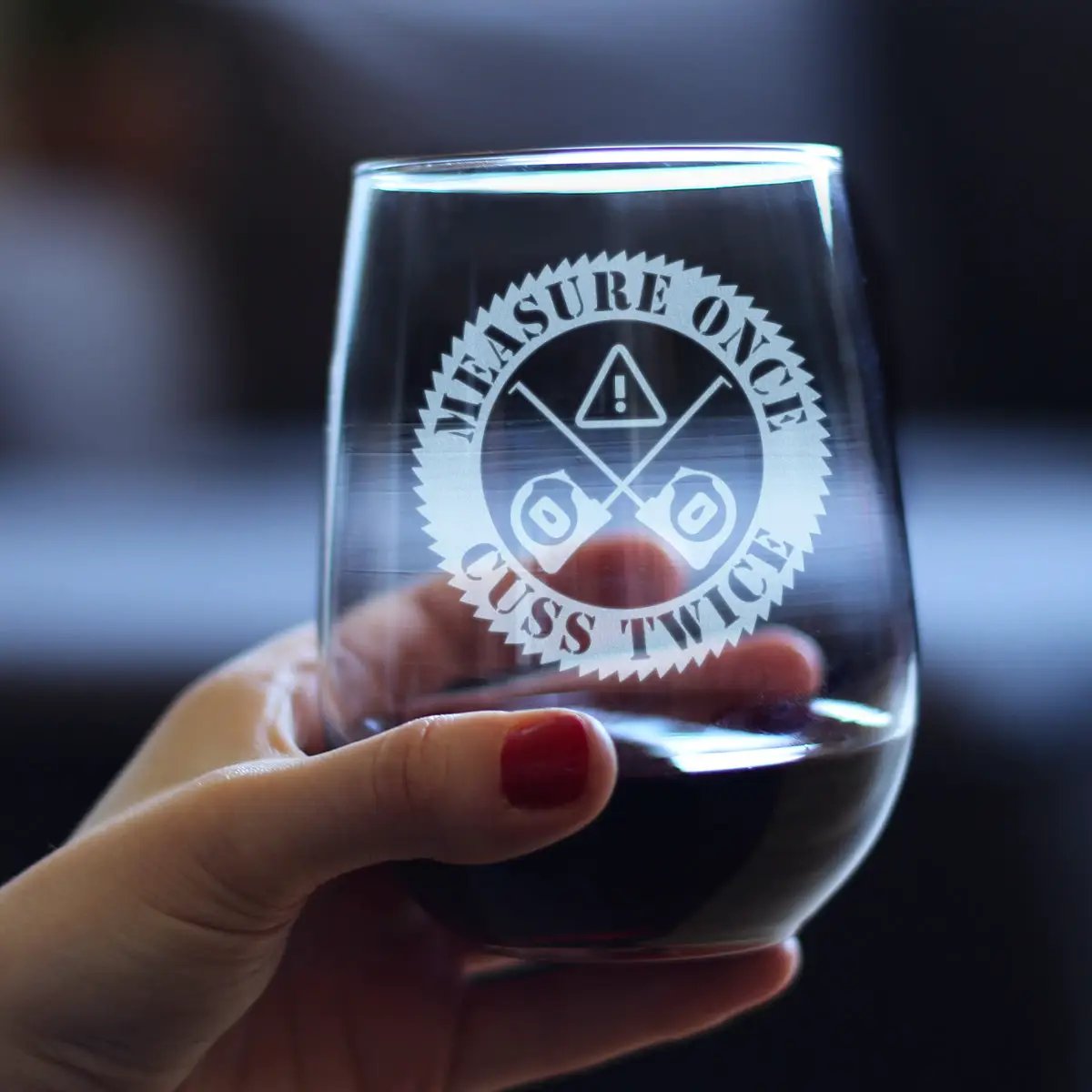Stemless Wine Glass | Measure Once Cuss Twice Etched | Large 17 Ounce