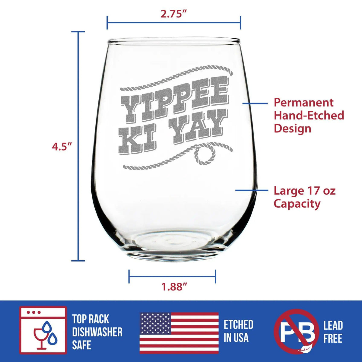 Etched Stemless Wine Glass | 17 oz | Dishwasher Safe | Yippee Ki Yay Engraved