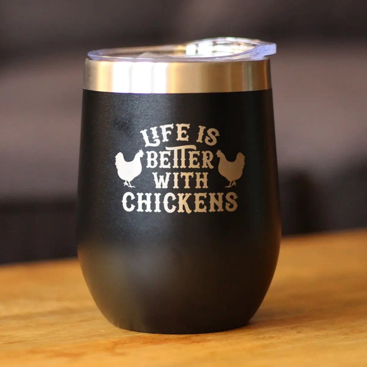 Insulated Stemless Wine Tumbler | 12 oz Stainless Steel | Sliding Lid | Life is Better with Chickens - Chicken
