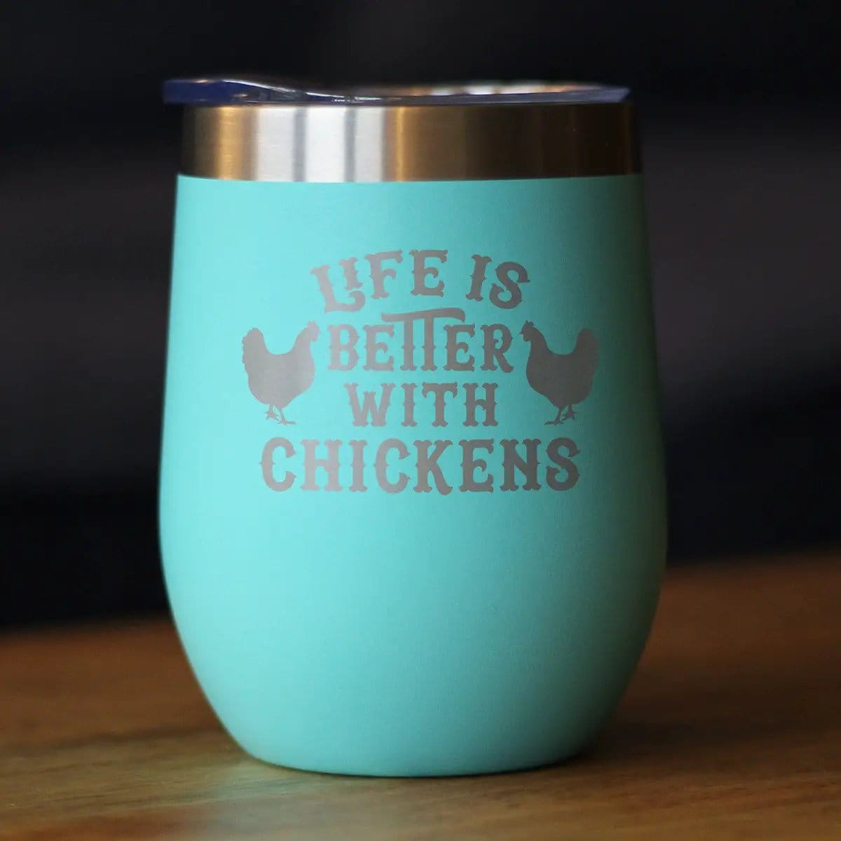 Insulated Stemless Wine Tumbler | 12 oz Stainless Steel | Sliding Lid | Life is Better with Chickens - Chicken